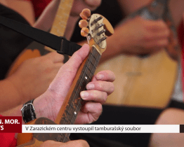 V Zarazickém centru vystoupil tamburašský soubor