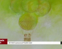 Jiří Hiršl vystavoval Pozdní sběr