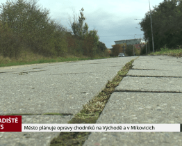 Město plánuje opravy chodníků na Východě a v Míkovicích