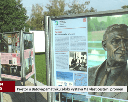 Prostor u Baťova památníku zdobí výstava Má vlast cestami proměn