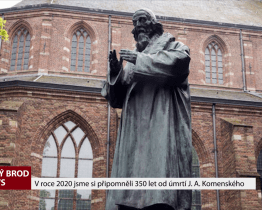 V roce 2020 jsme si připomněli 350 let od úmrtí J. A. Komenského