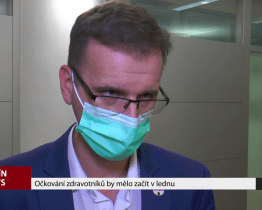 Očkování zdravotníků by mělo začít v lednu