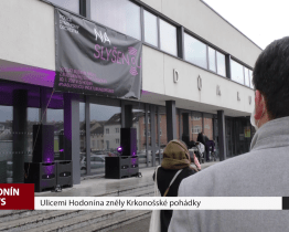 Ulicemi Hodonína zněly Krkonošské pohádky