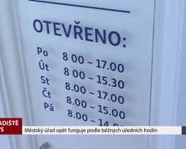 Městský úřad opět funguje podle běžných úředních hodin