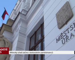 Městský úřad začne s testováním zaměstnanců