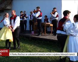 Skanzen Rochus se roztančil v duchu folkloru
