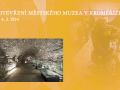 Otevření Městského muzea v Kroměříži